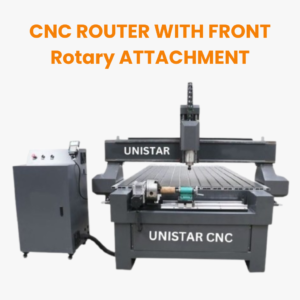 cnc router with front rotary attachment