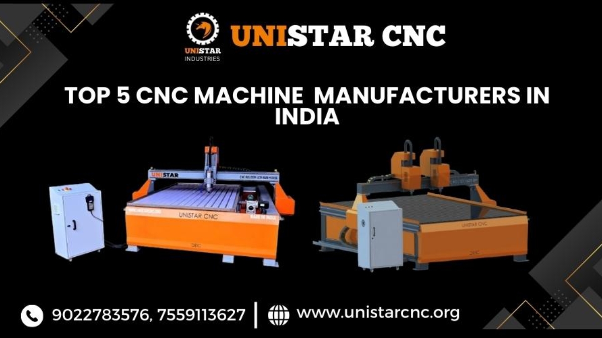 Top 5 CNC Machine Manufacturers in India