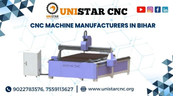 CNC Machine Manufacturers in Bihar